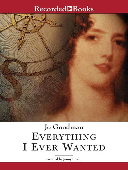 Title details for Everything I Ever Wanted by Jo Goodman - Available